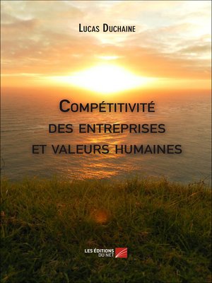 cover image of Compétitivité des entreprises et valeurs humaines